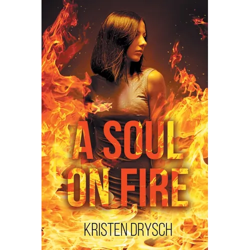 A Soul on Fire - Paperback | Books | Wiccan Center