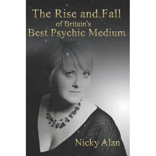The Rise and Fall of Britain's Best Psychic Medium - Paperback