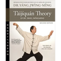 Taijiquan Theory of Dr. Yang, Jwing-Ming 2nd Ed: The Root of Taijiquan - Hardcover | Books | Wiccan Center