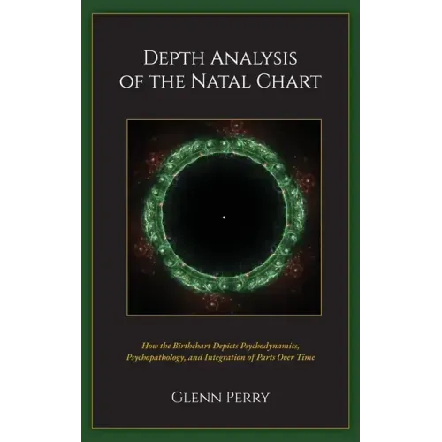 Depth Analysis of the Natal Chart - Hardcover | Books | Wiccan Center