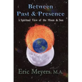 Between Past & Presence - Paperback | Books | Wiccan Center