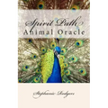 Spirit Path Animal Oracle - Paperback | Books | Wiccan Center