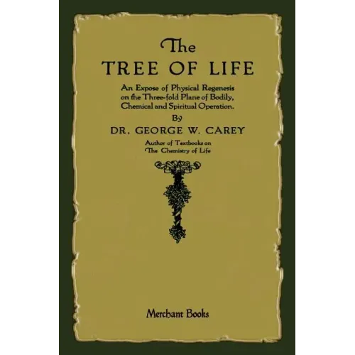 The Tree of Life: An Expose of Physical Regenesis - Paperback | Books | Wiccan Center