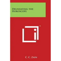 Delineating the Horoscope - Paperback