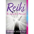 Reiki - The Instructors' Manuals - Paperback