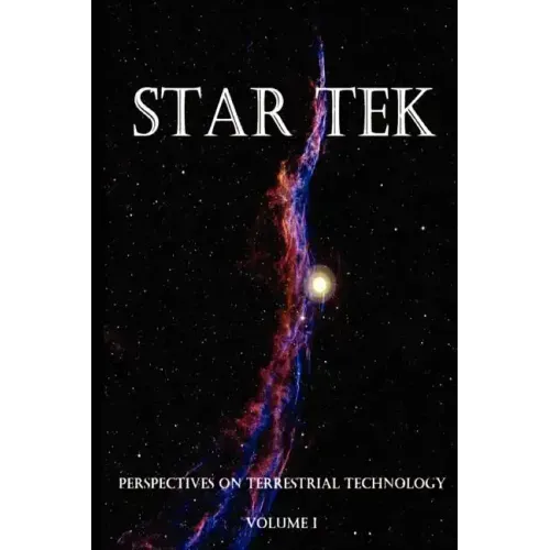 Star Tek Perspectives on Terrestrial Technology