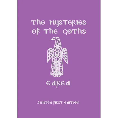 The Mysteries of the Goths - Paperback | Books | Wiccan Center