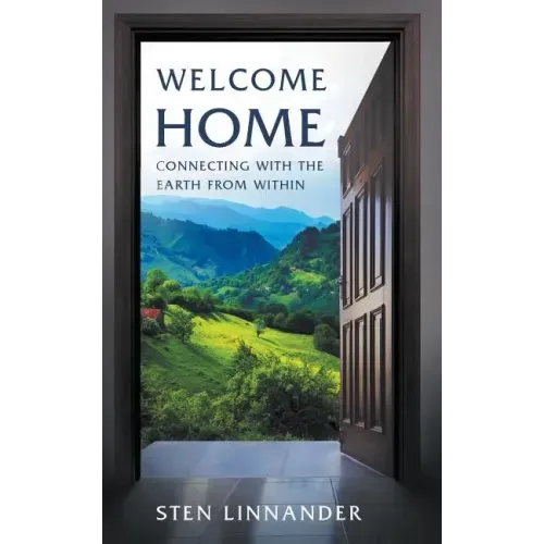 Welcome Home: Connecting with the Earth from Within - Paperback | Books | Wiccan Center