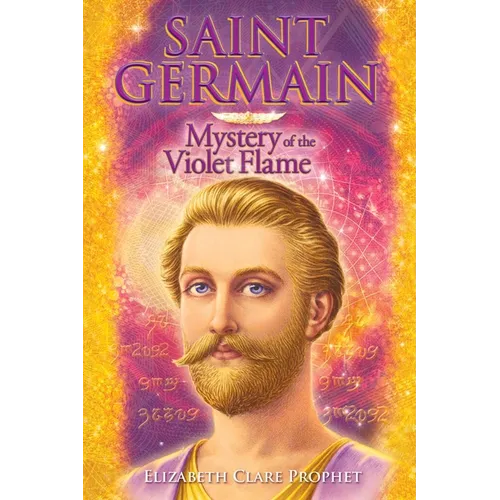 Saint Germain: Mystery of the Violet Flame - Paperback