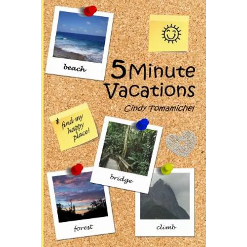 5 Minute Vacations - Paperback | Books | Wiccan Center