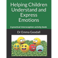 Helping Children Understand and Express Emotions: A practical interoception activity book. - Paperback | Books | Wiccan Center