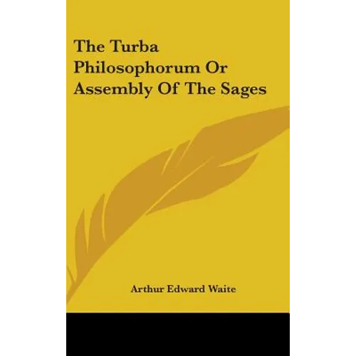 The Turba Philosophorum Or Assembly Of The Sages - Hardcover | Books | Wiccan Center