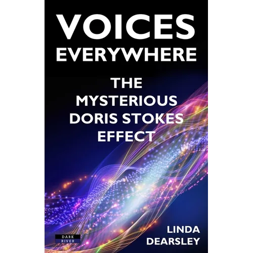 Voices Everywhere: The Mysterious Doris Stokes Effect - Paperback | Books | Wiccan Center