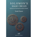 Solomon's Magic Circles: Secrets of the Magician-King's Power - Paperback | Books | Wiccan Center