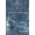 Rune Spirits: Ancient Magic for Modern Day - Paperback | Books | Wiccan Center
