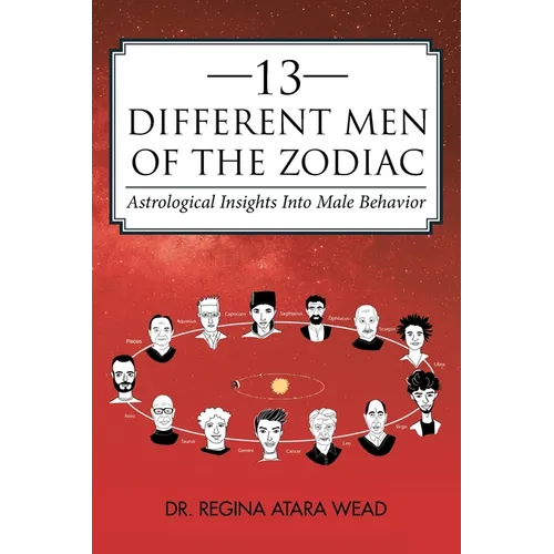 13 Different Men of the Zodiac: Astrological Insights into Male Behavior - Paperback | Books | Wiccan Center