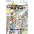 The Yes / No Tarot Oracle - Paperback | Books | Wiccan Center