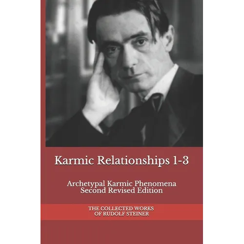 Karmic Relationships 1-3: Archetypal Karmic Phenomena Second Revised Edition - Paperback | Books | Wiccan Center