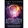 Astrology: Finding Yourself And Others Through Horoscopes And The 12 Zodiac Signs For Spiritual Growth, Personality Awareness and Self Discovery - Paperback | Books | Wiccan Center