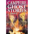 Campfire Ghost Stories: Volume II - Paperback | Books | Wiccan Center
