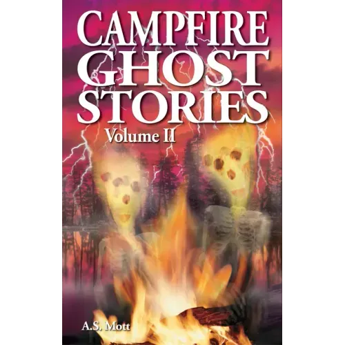 Campfire Ghost Stories: Volume II - Paperback | Books | Wiccan Center