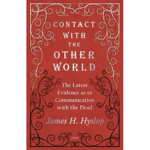 Contact with the Other World - The Latest Evidence as to Communication with the Dead - Paperback | Books | Wiccan Center