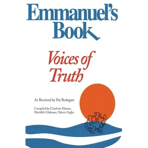 Emmanuel's Book IV: Voices of Truth - Paperback | Books | Wiccan Center