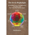The Bojjhaṅgās: The Buddhist Factors of Enlightenment, the Jhānas and Days of the Week Buddha Images - Hardcover