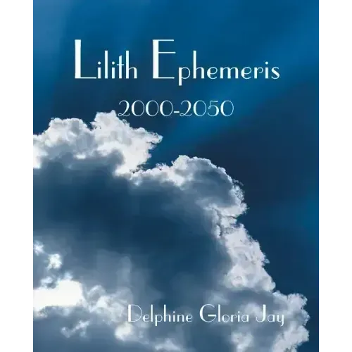 Lilith Ephemeris 2000-2050 - Paperback | Books | Wiccan Center