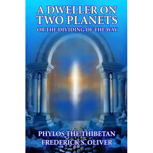 A Dweller on Two Planets: Or the Dividing of the Way - Paperback | Books | Wiccan Center