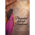 Persecuted But Not Abandoned - Hardcover | Books | Wiccan Center