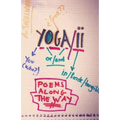 Yoga/ii: Poems Along the Way - Paperback