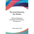 The Great Harmonia The Thinker: Being A Progressive Revelation Of The Eternal Principles V5 - Paperback | Books | Wiccan Center