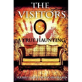 The Visitors: A True Haunting - Paperback | Books | Wiccan Center