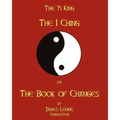 The I-Ching Or The Book Of Changes: The Yi King - Paperback | Books | Wiccan Center