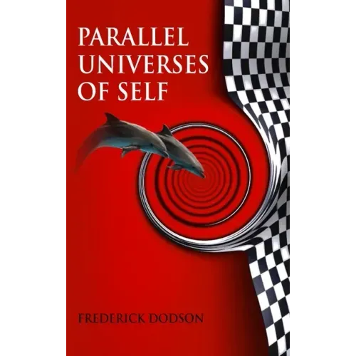 Parallel Universes of Self - Hardcover
