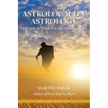 Astrolocality Astrology: A Guide to What It Is and How to Use It - Paperback | Books | Wiccan Center