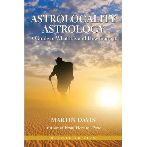 Astrolocality Astrology: A Guide to What It Is and How to Use It - Paperback | Books | Wiccan Center