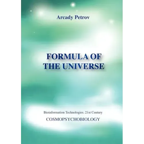 Formula of the Universe (Cosmopsychobiology) - Paperback | Books | Wiccan Center
