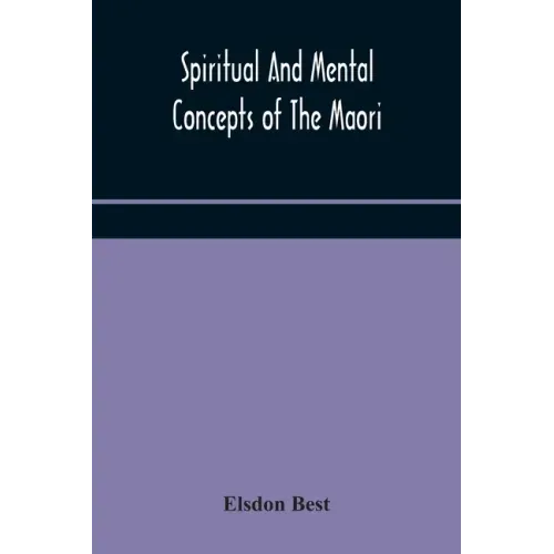 Spiritual and mental concepts of the Maori - Paperback | Books | Wiccan Center