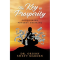 The Key to Prosperity: Conquering Poverty Thinking - Paperback | Books | Wiccan Center