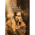 The Drug Essays: Aleister Crowley's Reflections on Hashish, Cocaine & Absinthe - Hardcover | Books | Wiccan Center
