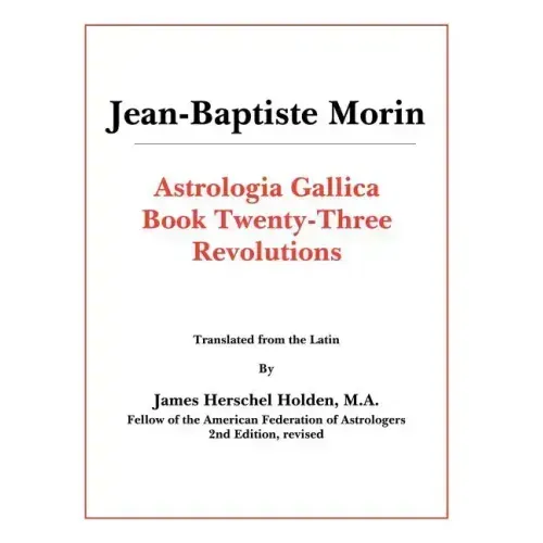 Astrologia Gallica Book 23 - Paperback | Books | Wiccan Center