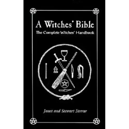 A Witches' Bible: The Complete Witches' Handbook - Paperback | Books | Wiccan Center