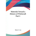 Materials Toward a History of Witchcraft Part 1 - Paperback | Books | Wiccan Center