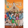 The Balance: A Channeled Manuscript