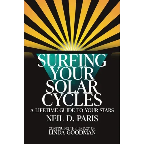 Surfing Your Solar Cycles: A Lifetime Guide to Your Stars - Paperback | Books | Wiccan Center