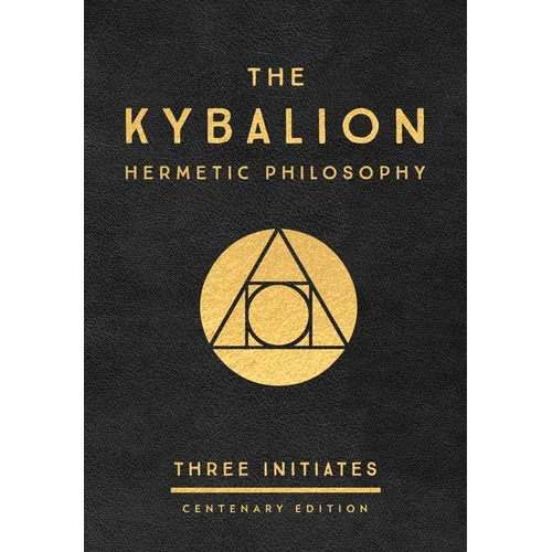 The Kybalion: Centenary Edition - Hardcover | Books | Wiccan Center