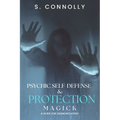 Psychic Self-Defense & Protection Magick: A Guide for Daemonolaters - Paperback | Books | Wiccan Center