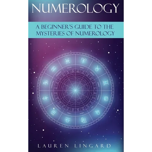 Numerology: A Beginner's Guide to the Mysteries of Numerology - Hardcover | Books | Wiccan Center